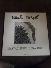Edward KaSpel Khataclimici China Doll 1st German Press 1988 Clear Vinyl LP M/VG+ picture