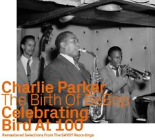 Charlie Parker ‎– The Birth Of BeBop: Celebrating Bird At 100 Vol. 2 Ezz-thetics picture