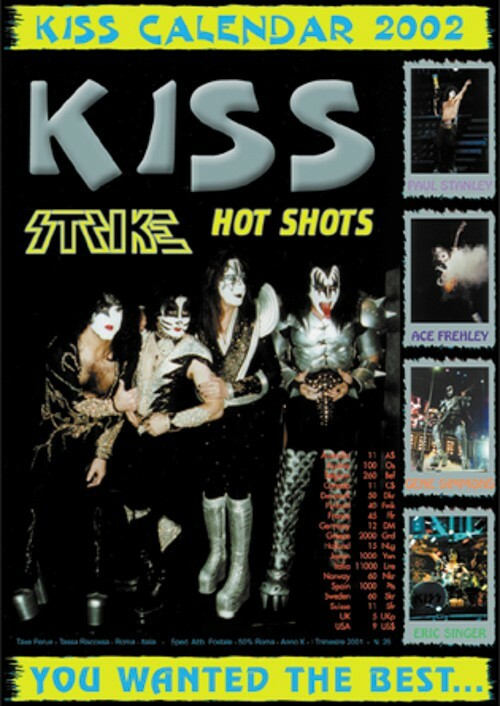 KISS MAGAZINE / CALENDAR 2002 - UNOFFICIAL by STRIKE - 21x30cm - ITALY - M609799