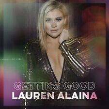 Lauren Alaina Getting Good (CD) picture