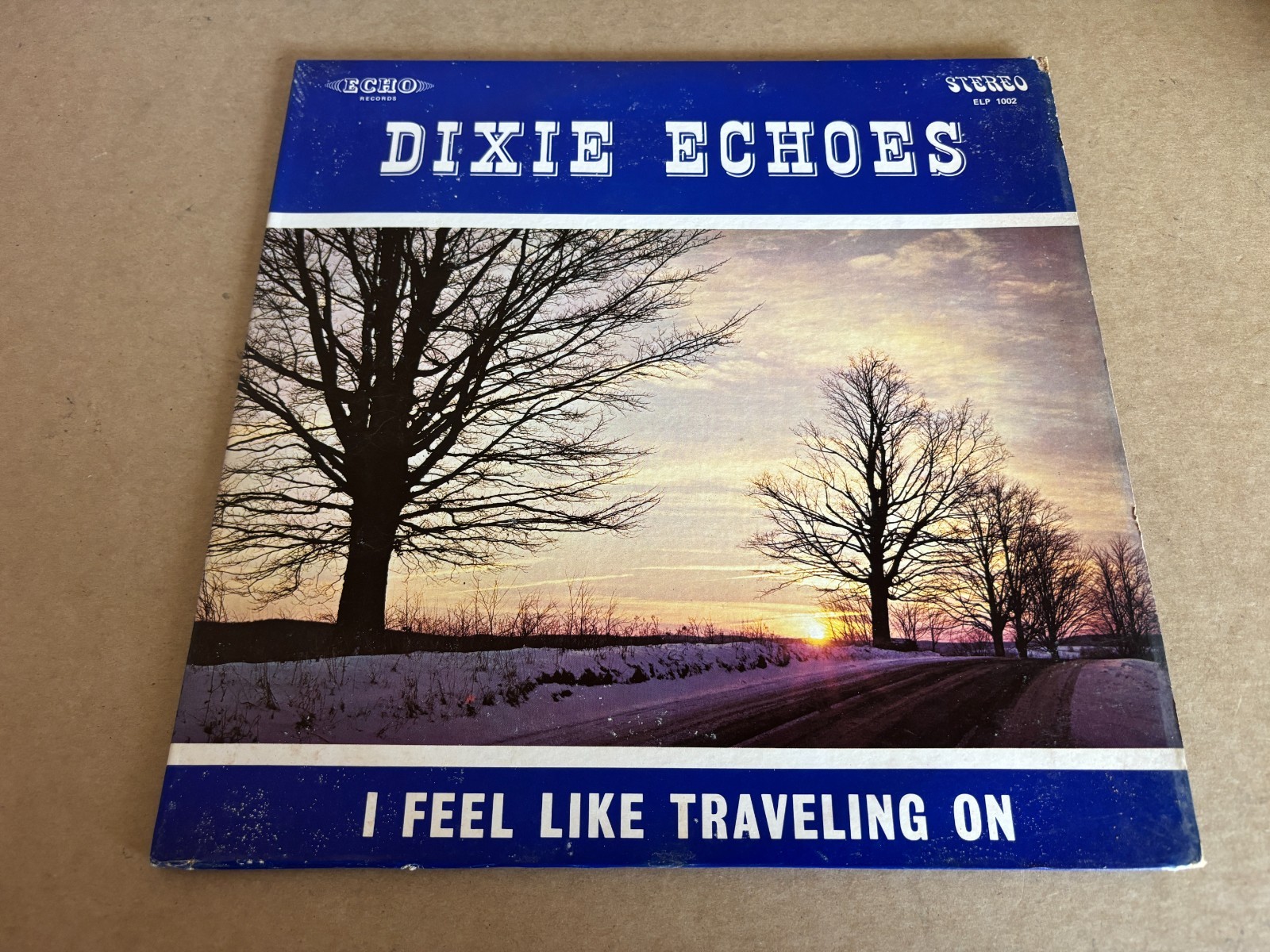 The Dixie Echoes I Feel Like Traveling On Echo Records Vinyl Gospel LP