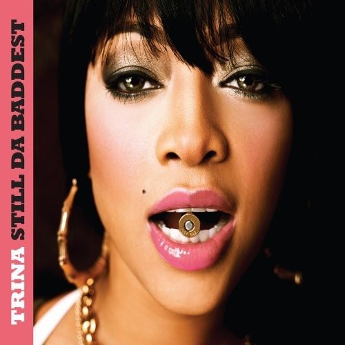 Trina Still Da Baddest  Clean Version (CD) (UK IMPORT)