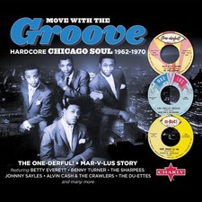 Various Artists - Move With The Groove (Hardcore Chicago Soul 1962-1970) (Variou picture