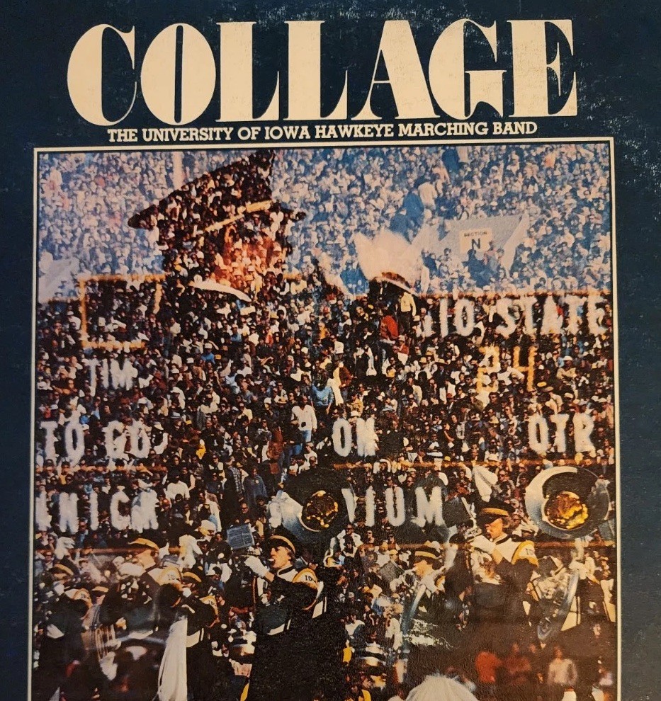 THE UNIVERSITY OF IOWA HAWKEYE MARCHING BAND-COLLAGE-1978 VINYL LP