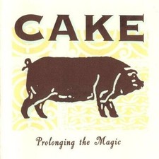 Prolonging the Magic - Audio CD By Cake - GOOD picture