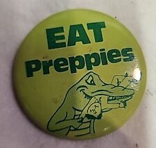 Eat Preppies Vintage Button Pin 1980s Alligator Guitar Collectible Pin 2.25