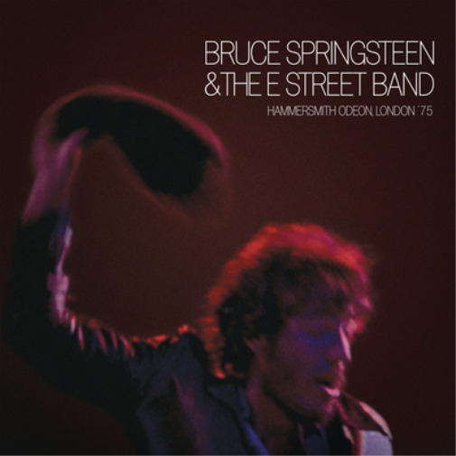 Bruce Springsteen & The E Street Band Hammersmith Odeon, London '75 (Vinyl)
