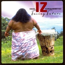 Israel Iz Kamakawiwo'Ole - Facing Future [New CD] Argentina - Import picture