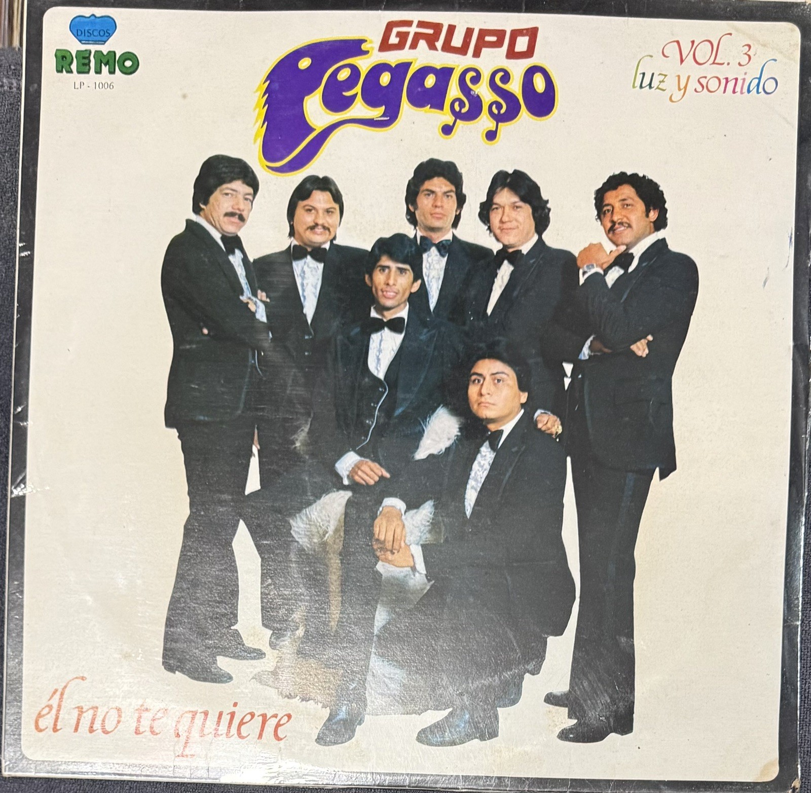 Grupo Pegasso - El no te quiere Vol.3