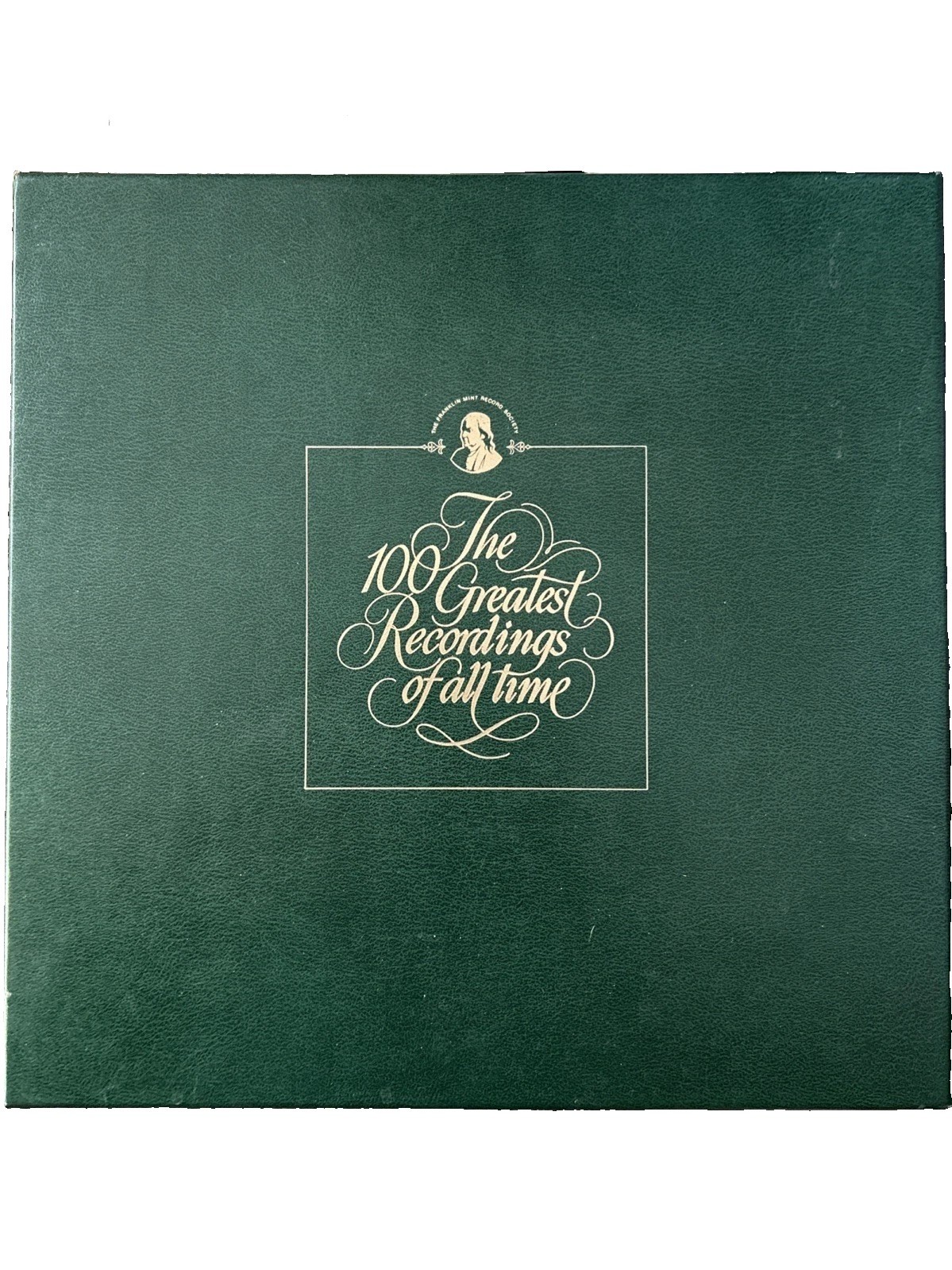 The Franklin Mint The 100 Greatest Recordings of All Time