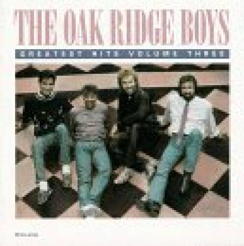The Oak Ridge Boys: Greatest Hits, Vol 3 - Audio CD By Oak Ridge Boys - GOOD