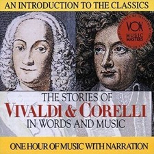 The Stories of Vivaldi & Corelli in Words and Music - Audio CD - LIKE NEW picture