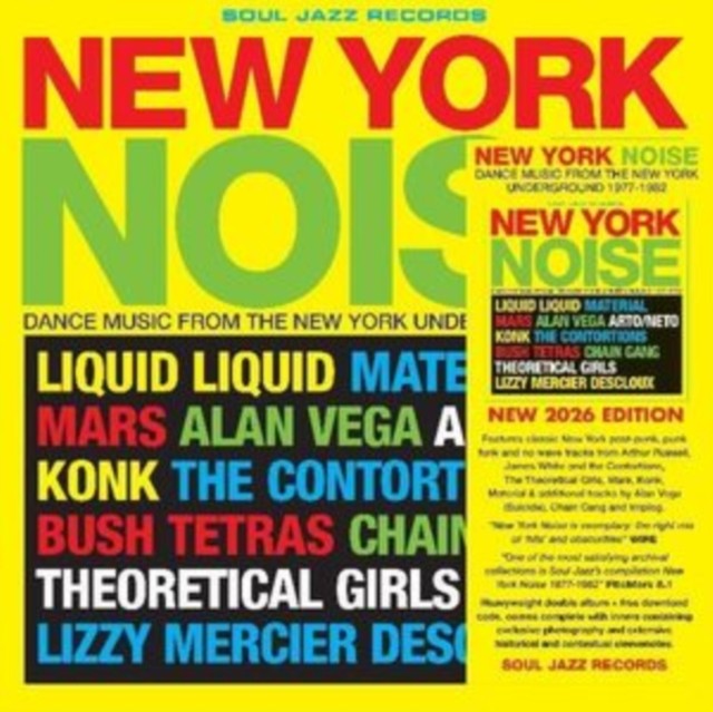 Soul Jazz Records Presents - New York Noise - Dance Music from New Sealed Vinyl