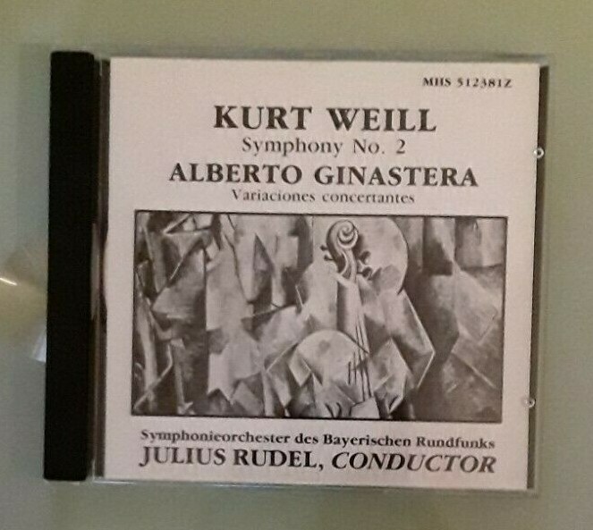 bayerischen rundfunks / rudel WEILL SYMPHONY NO 2 / GINASTERA VARIACIONES CD 