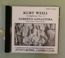 bayerischen rundfunks / rudel WEILL SYMPHONY NO 2 / GINASTERA VARIACIONES CD  picture