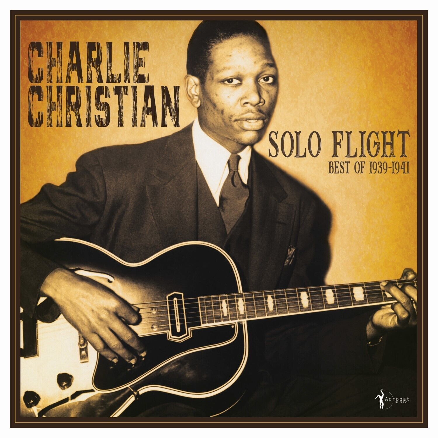 Charlie Christian Solo Flight: Best of 1939-1941 (Vinyl) 12\