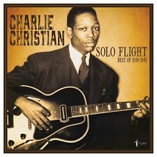 Charlie Christian Solo Flight: Best of 1939-1941 (Vinyl) 12