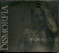 DISMORFIA-INHUMAN ABDICATE-CD-death-thrash-metal-madhouse-psicosis-ancestral picture