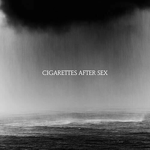 Cry by Cigarettes after Sex (Record, 2019)