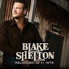 Reloaded: 20 #1 Hits by Shelton, Blake (CD, 2015) picture