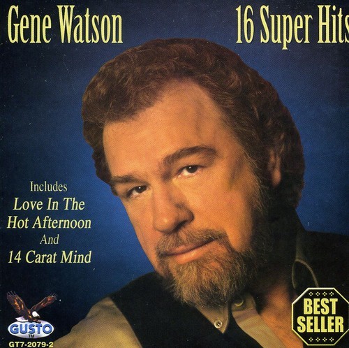 Gene Watson - 16 Super Hits [New CD]