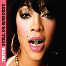 TRINA STILL DA BADDEST CLEAN VERSION (CD) picture