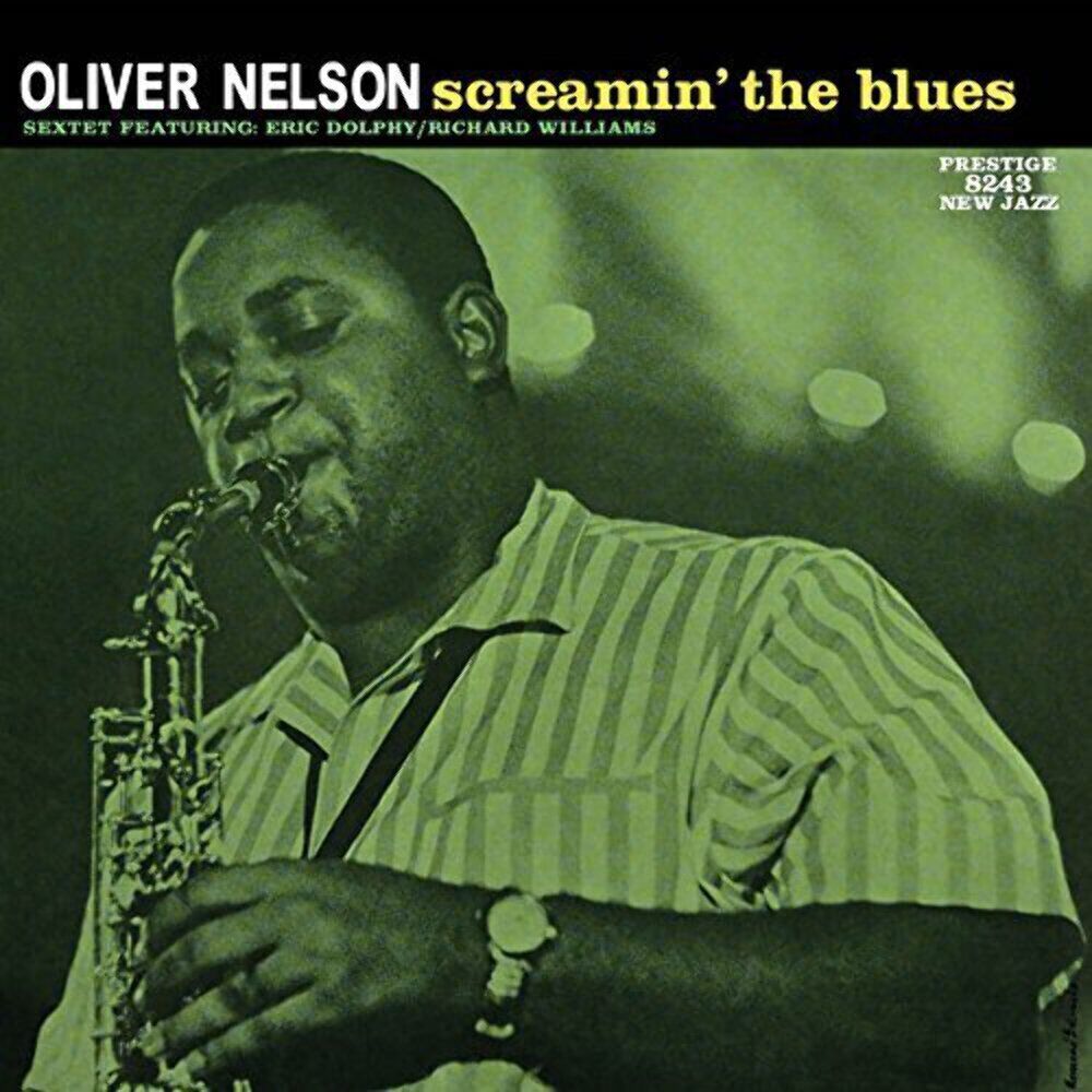 Oliver Nelson - Screamin\' The Blues [Stereo] Analogue Productions NEW Vinyl