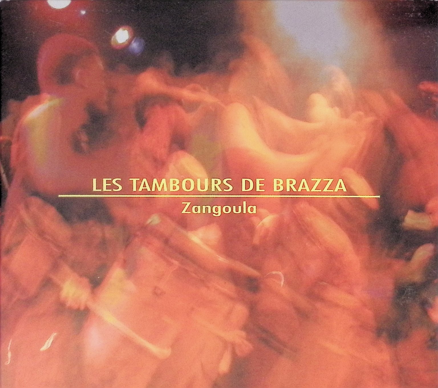 Les Tambours de Brazza – Zangoula CD 2000 World African Percussion Contre Jour