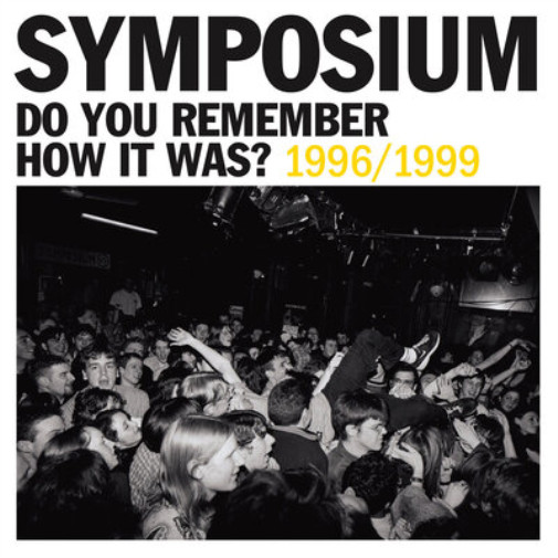 Symposium Do You Remember How It Was? 1996/1999 (Vinyl) 12\