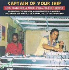 Captain of your Ship--New Dancehall Shots from Black Scorpio picture