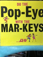 Do The Pop-Eye With The Mar-Keys Atlantic 8062.  1982 picture