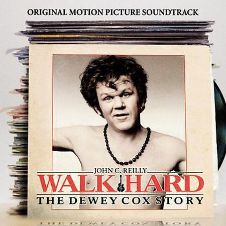 Walk Hard: The Dewey Cox Story \