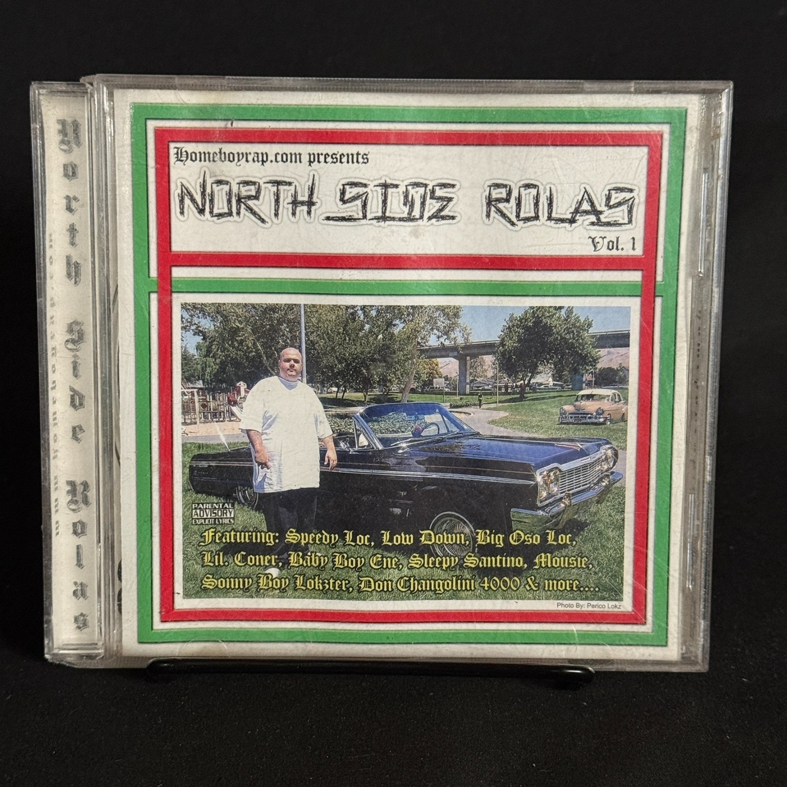 North Side Rolas Vol 1 CD 2006 HomeboyRap Speedy Loc Big Oso Loc RARE OOP