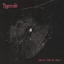 Tigercub Nets to Catch the Wind (Vinyl) 12