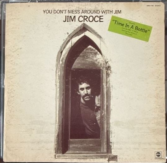 VG+/VG+: Jim Croce You Don\'t Mess Around With Jim Vinyl LP