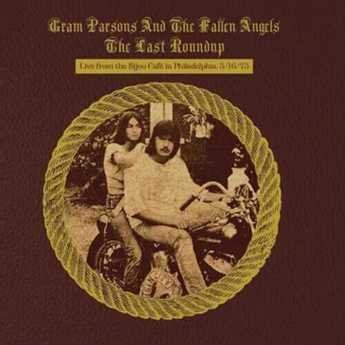 Gram Parsons & the The Last Roundup - Live From The Bijou Cafe In Philadelp (CD)