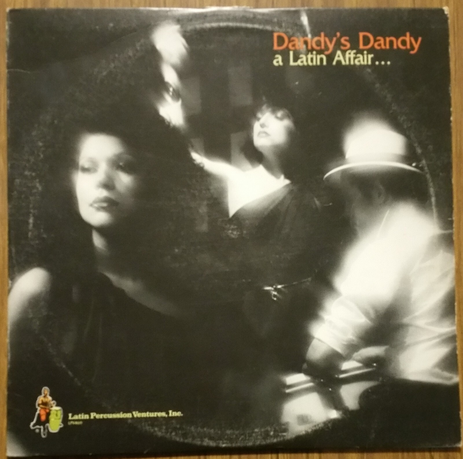 Dandy’s Dandy – A Latin Affair LP 1979 US Press Latin Percussion Ventures LPV 46