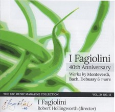 I Fagiolini 40th Anniversary BBC Music Magazine CD Vol 34 No 12 2026 picture