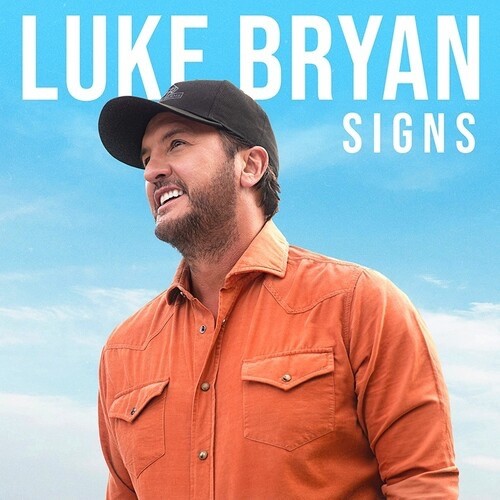 LUKE BRYAN - Signs - BRAND NEW FACTORY SEALED CD