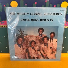 The Mighty Gospel Shepherds I Know Who Jesus Is 1981 Gospel Funk Soul LP VG+/VG+ picture