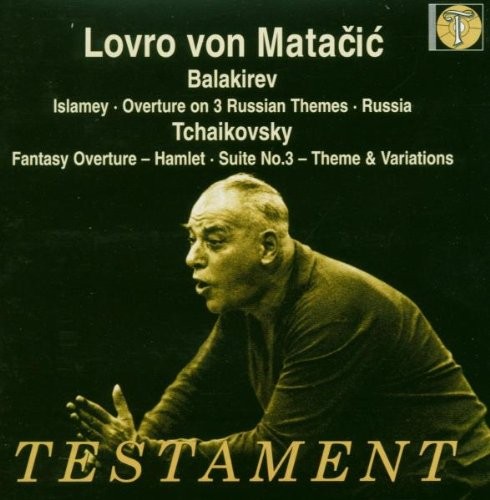 P I TCHAIKOVSKY - Lovro Von Matacic Conducts Balakirev / Tchaikovsky - CD NEW