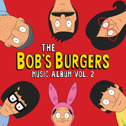 The Bob's Burgers Music Album Vol. 2_ Deluxe Box Set by Bob's Burgers BRAND NEW