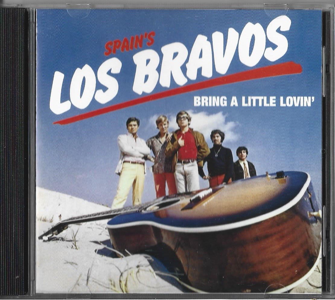 LOS BRAVOS BRING A LITTLE LOVIN’ RARE OOP 2000 SIN-DROME CD OF 1968 LP LIKE NEW