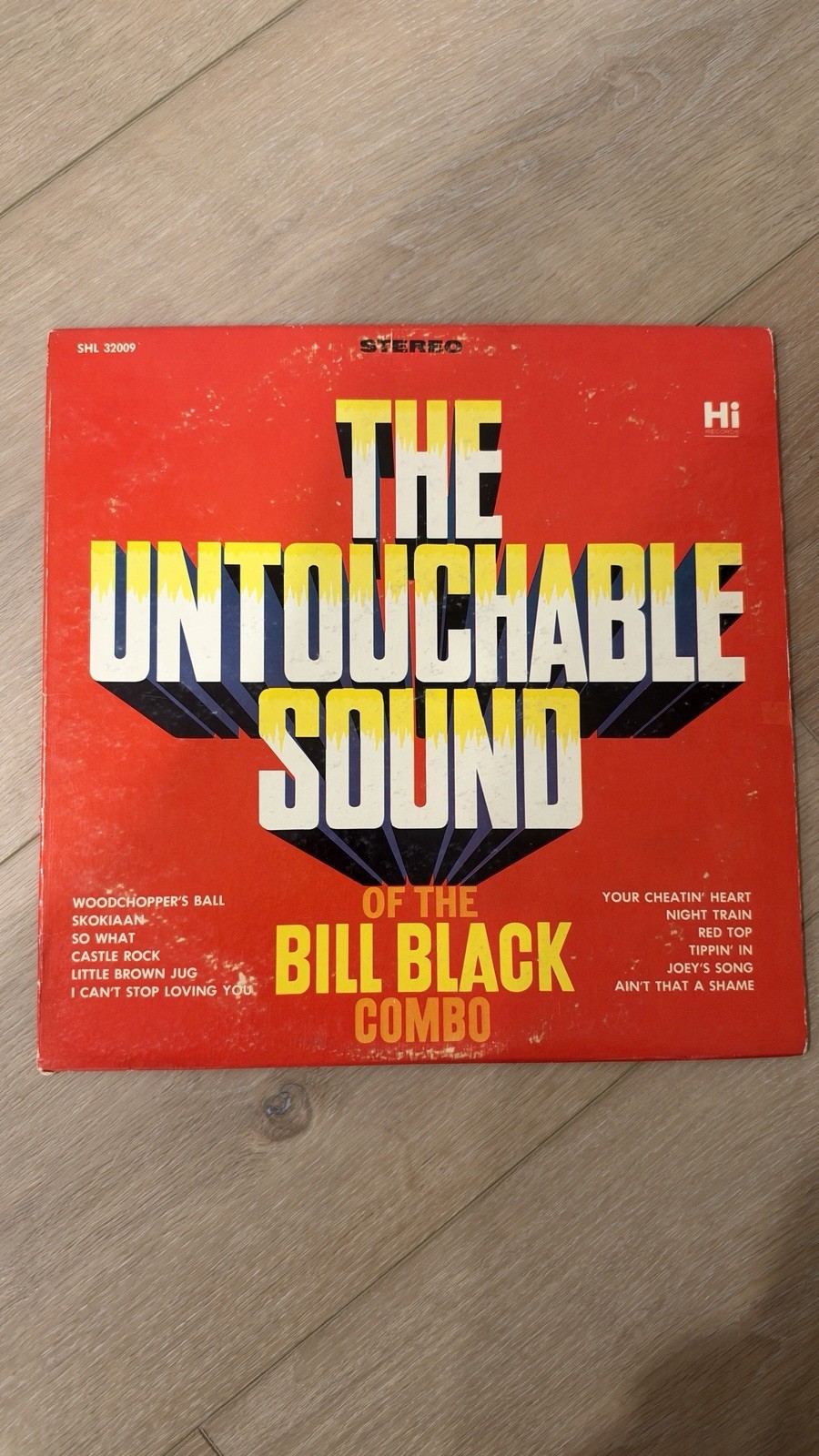 BILL BLACK COMBO  THE UNTOUCHABLE SOUND OF BILL BLACK COMBO HI  VINYL LP 230-29