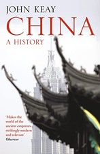 China: A History by Keay  New 9780007221783 Fast +- picture