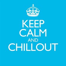 Various Artists Keep Calm & Chillout (CD) picture
