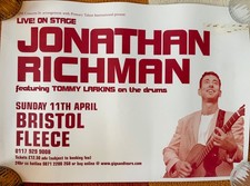 JONATHAN RICHMAN Original 2004 Gig Poster Bristol Fleece Modern Lovers A3Perfect picture