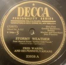 Fred Waring and His Pennsylvanians - Stormy Weather - Decca 23938 - EX picture