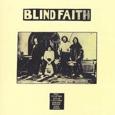 Blind Faith by Blind Faith (CD, 2001) picture
