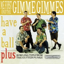Me First and the Gimme Gimmes - Have a Ball [New Vinyl LP] picture